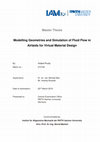 Research paper thumbnail of Modelling Geometries and Simulation of Fluid Flow in Airlaids for Virtual Material Design