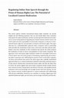 Research paper thumbnail of Regulating Online Hate Speech through the Prism of Human Rights Law: The Potential of Localised Content Moderation