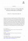 Research paper thumbnail of Introduction: Emotions (Jeong/Qing 情) in Korean Philosophy and Religion