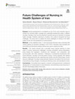 Research paper thumbnail of Future Challenges of Nursing in Health System of Iran