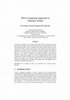 Research paper thumbnail of DNA Computing Approach to Semantic Model