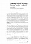 Research paper thumbnail of Türkiye'de Kentsel Arkeoloji Üzerine Yeniden Düşünmek 1 Numan Tuna