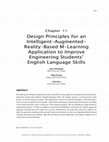 Research paper thumbnail of Design Principles for an Intelligent-Augmented-Reality-Based M-Learning Application to Improve Engineering Students' English Language Skills