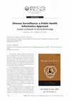 Research paper thumbnail of Disease Surveillance: a Public Health Informatics Approach, by Joseph Lombardo & David Buckeridge