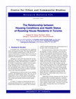 Research paper thumbnail of The relationship between housing conditions and health status of rooming house residents in Toronto