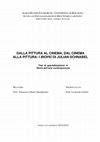 Research paper thumbnail of Dalla pittura al cinema, dal cinema alla pittura: i biopic di Julian Schnabel (TESI DI SPECIALIZZAZIONE)