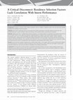 Research paper thumbnail of A Critical Disconnect: Residency Selection Factors Lack Correlation With Intern Performance