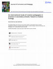 Research paper thumbnail of An international study of creative pedagogies in practice in secondary schools: Toward a creative ecology