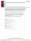 Research paper thumbnail of Integrating assessment for learning in the teacher education programme at the University of Oslo