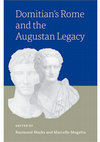 Research paper thumbnail of Legacy Revisited Augustus and Domitian in the Imperial Fora and the Roman Forum