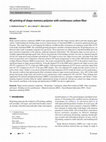 Research paper thumbnail of 4D printing of shape memory polymer with continuous carbon fiber