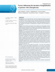 Research paper thumbnail of Factors influencing the duration of hospitalization of patients with schizophrenia