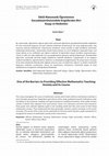 Research paper thumbnail of Etkili Matematik Öğretiminin Gerçekleştirilmesindeki Engellerden Biri:Kaygı ve Nedenleri