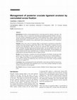 Research paper thumbnail of Management of posterior cruciate ligament avulsion by cannulated screw fixation