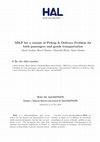 Research paper thumbnail of MILP for a Variant of Pickup Delivery Problem for both Passengers and Goods Transportation