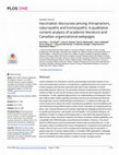 Research paper thumbnail of Vaccination discourses among chiropractors, naturopaths and homeopaths: A qualitative content analysis of academic literature and Canadian organizational webpages