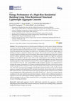 Research paper thumbnail of Energy Performance of a High-Rise Residential Building Using Fibre-Reinforced Structural Lightweight Aggregate Concrete