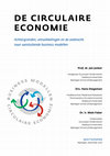 Research paper thumbnail of De Circulaire Economie: achtergronden, ontwikkelingen en de zoektocht naar aansluitende business modellen