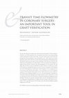 Research paper thumbnail of Transit time flowmetry in coronary surgery--an important tool in graft verification