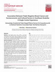 Research paper thumbnail of Association between Triple-Negative Breast Cancer and Socioeconomic and Cultural Factors in Southeast Anatolia: A Single-Center Experience