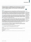 Research paper thumbnail of Fundamentals for establishing and maintaining an academic centre for global surgery: the University of Utah experience