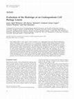 Research paper thumbnail of Evaluation of the Redesign of an Undergraduate Cell Biology Course