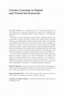 Research paper thumbnail of Creative Learning in Digital and Virtual Environments: Opportunities and Challenges of Technology-Enabled Learning and Creativity. Routledge Research in Education