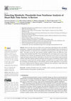 Research paper thumbnail of Detecting Metabolic Thresholds from Nonlinear Analysis of Heart Rate Time Series: A Review