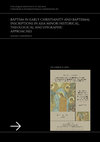 Research paper thumbnail of Baptism in Early Christianity  and baptismal inscriptions in Asia Minor. Historical, theological and epigraphic approaches - First circular and call for papers