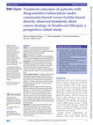 Research paper thumbnail of Treatment outcomes of patients with drug-sensitive tuberculosis under community-based versus facility-based directly observed treatment, short course strategy in Southwest Ethiopia: a prospective cohort study