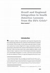 Research paper thumbnail of Brazil and regional integration in South America: lessons from the EU's crisis