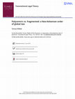 Research paper thumbnail of Polycentric vs. fragmented: a Neo-Kelsenian order of global law