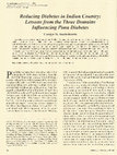 Research paper thumbnail of Reducing Diabetes in Indian Country: Lessons from the Three Domains Influencing Pima Diabetes