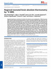 Research paper thumbnail of Regional neonatal brain absolute thermometry by 1H MRS