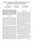 Research paper thumbnail of Capture analysis in wireless radio systems with multi-packet reception capabilities