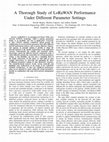 Research paper thumbnail of A Thorough Study of LoRaWAN Performance Under Different Parameter Settings