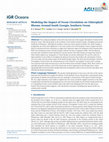 Research paper thumbnail of Modeling the Impact of Ocean Circulation on Chlorophyll Blooms Around South Georgia, Southern Ocean