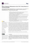 Research paper thumbnail of Effect of Systemic Inflammation in the CNS: A Silent History of Neuronal Damage