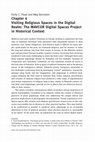 Research paper thumbnail of Visiting Religious Spaces in the Digital Realm: The MAVCOR Digital Spaces Project in Historical Context