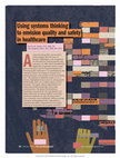 Research paper thumbnail of Using systems thinking to envision quality and safety in healthcare