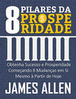 Research paper thumbnail of Os 8 Pilares da Prosperidade