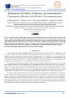 Research paper thumbnail of Reminiscing The Wibree Technology: An Achievement In Contemporary Research On Wireless Telecommunications