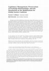 Research paper thumbnail of Legitimacy Management, Preservation of Exchange Relationships, and the Dissolution of the Mobilization for Global Justice Coalition