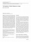 Research paper thumbnail of The Regulation of Medical Malpractice in Japan