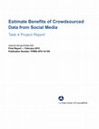 Research paper thumbnail of Estimate benefits of crowdsourced data from social media