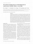 Research paper thumbnail of 3D resistivity imaging from an archaeological site in south‐western Anatolia, Turkey: a case study