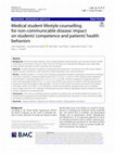 Research paper thumbnail of Medical student lifestyle counselling for non-communicable disease: impact on students’ competence and patients’ health behaviors