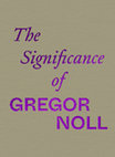 Research paper thumbnail of GUNNEFLO et al The Significance of Gregor Noll