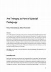 Research paper thumbnail of Art Therapy as Part of Special Pedagogy