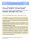 Research paper thumbnail of Severe cholinergic terminal loss in newly diagnosed dementia with Lewy bodies